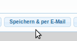 Speichern & Per Mail