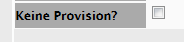 keine Provision